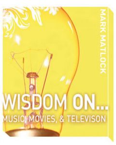 Wisdom on Music, Movies & Television