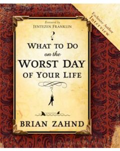 What to Do on the Worst Day of your Life