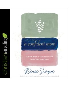 A Confident Mom