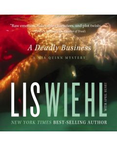 A Deadly Business, Book #2 A Mia Quinn Mystery