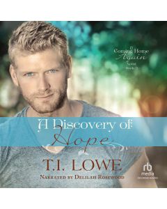 A Discovery of Hope (Coming Home Again, Book #3)