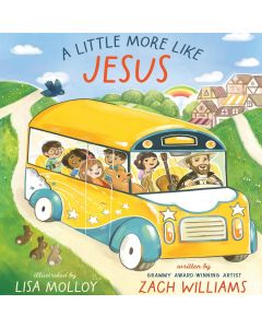 A Little More Like Jesus