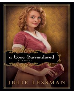 A Love Surrendered (Winds of Change Series, Book #3)