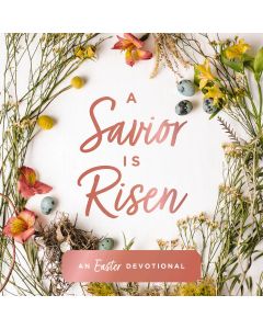 A Savior Is Risen