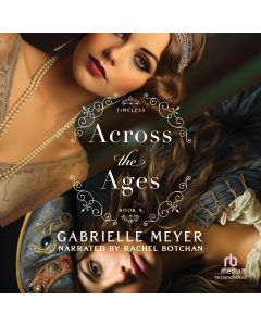 Across the Ages (Timeless, Book #4)