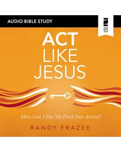 Act Like Jesus (Audio Bible Studies)