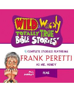 Wild & Wacky Totally True Bible Stories (Mr. Henry's Wild & Wacky Bible Stories)