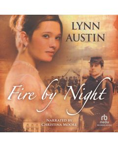  Fire by Night (Refiner's Fire, Book #2)