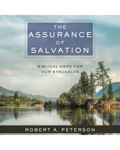 The Assurance of Salvation