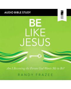 Be Like Jesus (Audio Bible Studies)