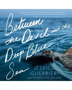 Between The Devil And The Deep Blue Sea