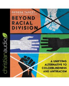 Beyond Racial Division