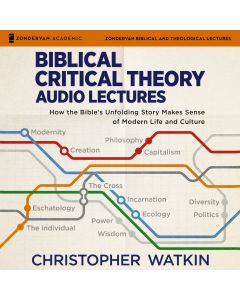 Biblical Critical Theory Audio Lectures: Part 1