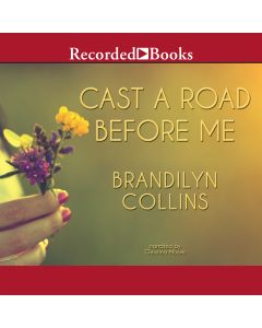 Cast A Road Before Me (Bradleyville, Book #1)