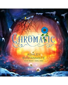 Chromatic (The Color Theory, Book #3)