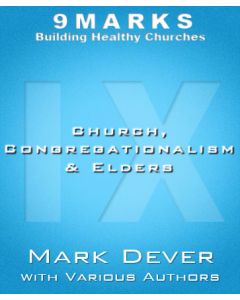 Church, Congregationalism & Elders
