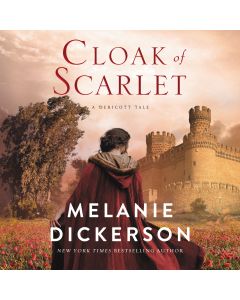 Cloak of Scarlet (A Dericott Tale, Book #5)
