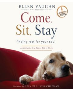 Come, Sit, Stay