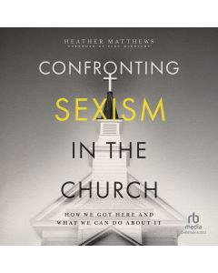 Confronting Sexism in the Church
