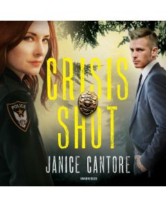 Crisis Shot (The Line of Duty Series, Book #1)