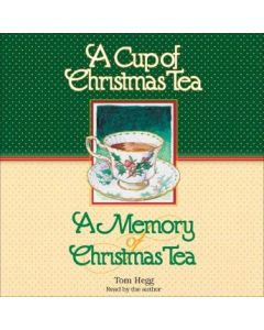 A Cup of Christmas Tea and A Memory of Christmas Tea