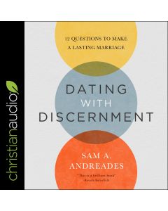 Dating with Discernment