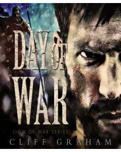 Day of War (Lion of War Series, Book #1)