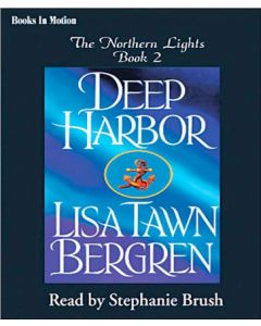 Deep Harbor (Northern Lights Series, Book #2)