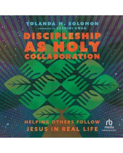 Discipleship as Holy Collaboration
