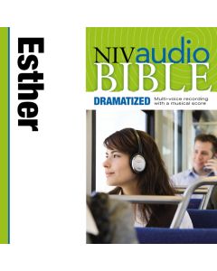 Dramatized Audio Bible - New International Version, NIV: (16) Esther