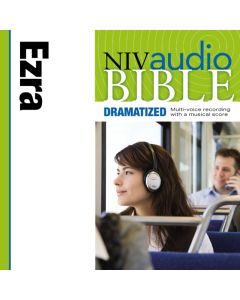 Dramatized Audio Bible – New International Version, NIV: (14) Ezra Audiobook