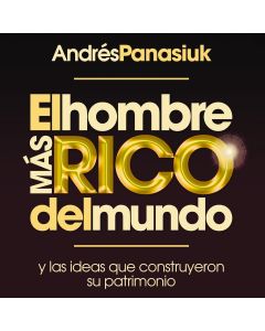 El hombre más rico del mundo