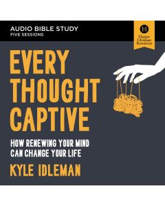 Every Thought Captive: Audio Bible Studies
