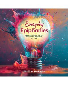 Everyday Epiphanies