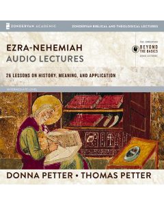 Ezra-Nehemiah: Audio Lectures