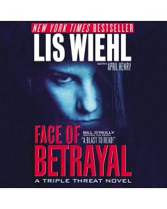 Face of Betrayal (A Triple Threat Novel, Book #1)