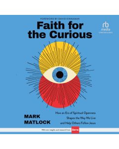 Faith for the Curious