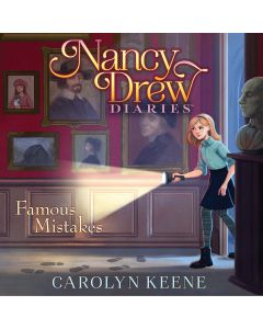 Famous Mistakes (Nancy Drew Diaries, Book #7)