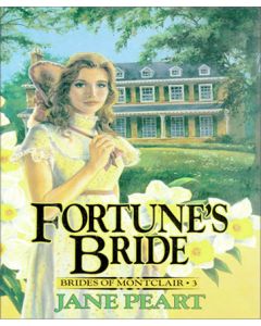 Fortune's Bride (Brides of Montclair, Book #3)