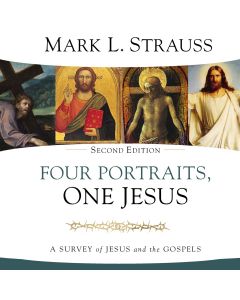 Four Portraits, One Jesus, 2nd Edition