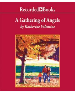 Gathering of Angels (Dorsetville Series, Book #2)