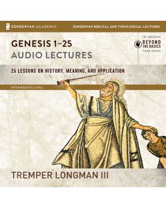 Genesis 1-25: Audio Lectures