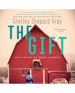 The Gift (The Amish of Hart County, Book #3)