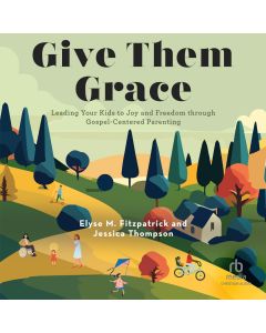 Give Them Grace