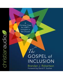 The Gospel of Inclusion