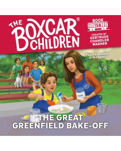 The Great Greenfield Bake-Off (The Boxcar Children, #158)