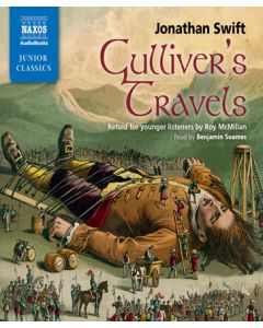 Gulliver’s Travels: Retold for Younger Listeners