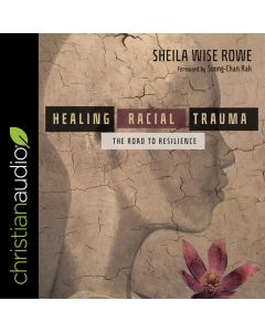 Healing Racial Trauma