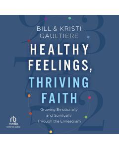 Healthy Feelings, Thriving Faith