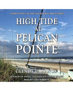 High Tide At Pelican Pointe (Southern Grace, Book #3)